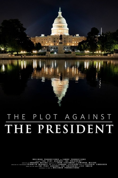 The Plot Against The President poster
